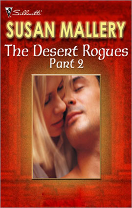 Title details for Desert Rogues Part 2 by Silhouette - Wait list